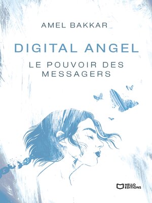cover image of Digital Angel--Le pouvoir des messagers